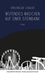 W&uuml;tendes M&auml;dchen auf einer Steinbank