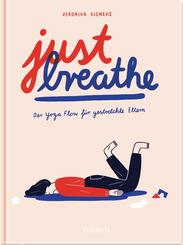 Just breathe