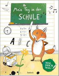 Mal doch mal! - Mein Tag in der Schule