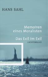 Memoiren eines Moralisten. Das Exil im Exil