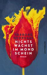 Nichts w&auml;chst im Mondschein
