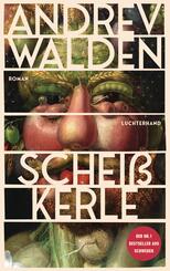 Schei&szlig;kerle