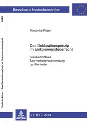 Das Deklarationsprinzip im Einkommensteuerrecht