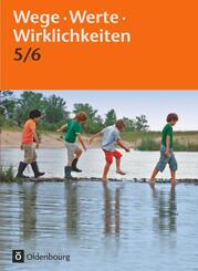 Wege. Werte. Wirklichkeiten - Allgemeine Ausgabe - 5./6. Schuljahr