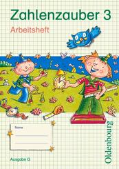 Zahlenzauber - Mathematik f&uuml;r Grundschulen - Ausgabe G f&uuml;r Baden-W&uuml;rttemberg, Hessen, Rheinland-Pfalz und Saarland - 2010 - 3. Schuljahr