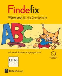 Findefix - W&ouml;rterbuch f&uuml;r die Grundschule - Deutsch - Aktuelle Ausgabe
