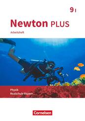Newton plus - Realschule Bayern - 9. Jahrgangsstufe - Wahlpflichtf&auml;chergruppe I