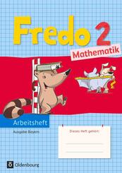Fredo - Mathematik - Ausgabe B f&uuml;r Bayern - 2. Jahrgangsstufe