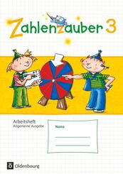 Zahlenzauber - Mathematik f&uuml;r Grundschulen - Allgemeine Ausgabe 2016 - 3. Schuljahr