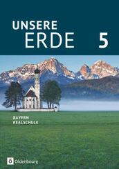 Unsere Erde (Oldenbourg) - Realschule Bayern ab 2017 - 5. Jahrgangsstufe