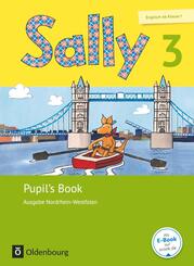 Sally - Englisch ab Klasse 1 - Ausgabe 2016 f&uuml;r Nordrhein-Westfalen - 3. Schuljahr