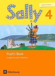 Sally - Englisch ab Klasse 1 - Ausgabe 2016 f&uuml;r Nordrhein-Westfalen - 4. Schuljahr