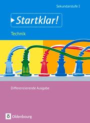 Startklar! - Technik - Differenzierende Ausgabe - Ausgabe 2015 - Gesamtband