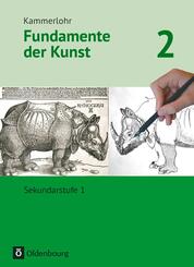 Kammerlohr - Fundamente der Kunst.Bd.2
