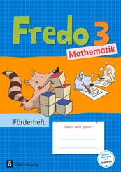 Fredo - Mathematik - Zu Ausgabe A - 2015 und Ausgabe B - 3. Schuljahr