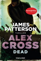 Dead - Alex Cross 13 - (eBook, ePUB)