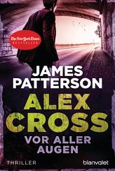 Vor aller Augen - Alex Cross 9 - (eBook, ePUB)