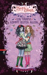 Lucy & Olivia - Ein Vampir kommt selten allein (eBook, ePUB)