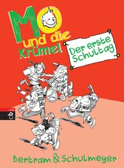 Mo und die Krümel - Der erste Schultag (eBook, ePUB)