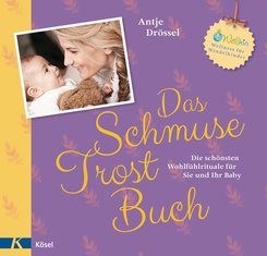 Das Schmuse-Trost-Buch (eBook, ePUB)