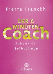 Der 6-Minuten-Coach (eBook, ePUB)