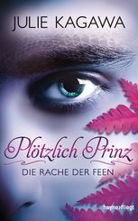 Plötzlich Prinz - Die Rache der Feen (eBook, ePUB)