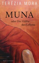 Muna oder Die Hälfte des Lebens (eBook, ePUB)