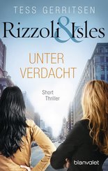 Rizzoli & Isles - Unter Verdacht (eBook, ePUB)