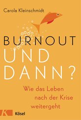 Burnout - und dann? (eBook, ePUB)