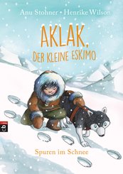 Aklak, der kleine Eskimo - Spuren im Schnee (eBook, ePUB)