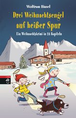 Drei Weihnachtsengel auf heißer Spur (eBook, ePUB)