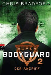 Super Bodyguard - Der Angriff (eBook, ePUB)