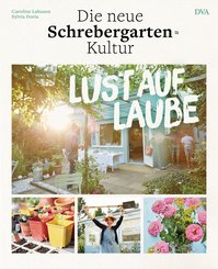 Lust auf Laube (eBook, ePUB)