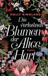 Die verlorenen Blumen der Alice Hart (eBook, ePUB)