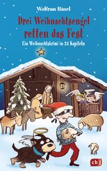 Drei Weihnachtsengel retten das Fest (eBook, ePUB)