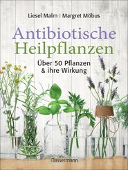Antibiotische Heilpflanzen (eBook, ePUB)