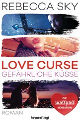 Love Curse 2 - Gefährliche Küsse (eBook, ePUB)