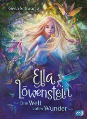 Ella Löwenstein - Eine Welt voller Wunder (eBook, ePUB)