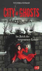 City of Ghosts - Im Reich der vergessenen Geister (eBook, ePUB)