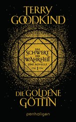 Die goldene Göttin - Das Schwert der Wahrheit (eBook, ePUB)