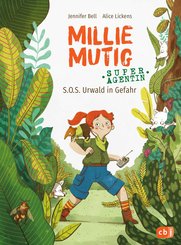 Millie Mutig, Super-Agentin - S.O.S. Urwald in Gefahr (eBook, ePUB)