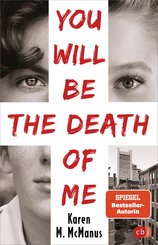 You will be the death of me (eBook, ePUB)