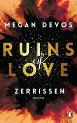 Ruins of Love - Zerrissen (Grace & Hayden 3) (eBook, ePUB)