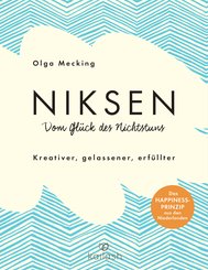 Niksen - Vom Glück des Nichtstuns (eBook, ePUB)