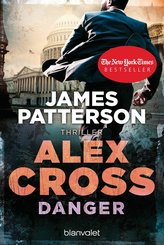 Danger - Alex Cross 25 (eBook, ePUB)