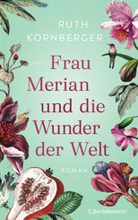 Frau Merian und die Wunder der Welt (eBook, ePUB)