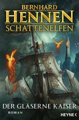 Schattenelfen - Der Gläserne Kaiser (eBook, ePUB)