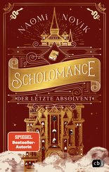 Scholomance - Der letzte Absolvent (eBook, ePUB)