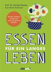Essen für ein langes Leben (eBook, ePUB)