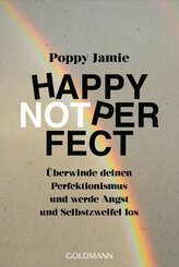 Happy not Perfect (eBook, ePUB)